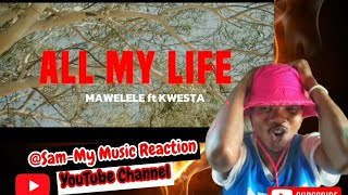 All My LifeMawelele FT KwestaREACTION [upl. by Binetta]