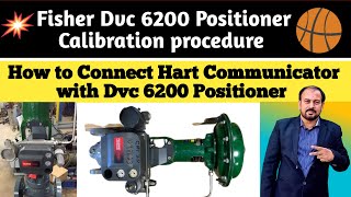 Fisher DVC 6200 Positioner calibration procedure DVC6200 on a 657 or a 667 Size 40i Actuator [upl. by Marba]