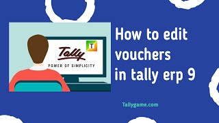 How to edit alter voucher in tally erp 9 [upl. by Airdnahs]