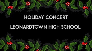 Holiday Concert Leonardtown High School [upl. by Aicekan]