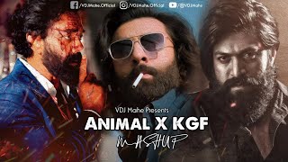 Animal X Kgf Mega Mashup – Bobby Deol X Yash X Ranbir Kapoor Mashup By DJ DALAL LONDON amp VDJ Mahe [upl. by Conti]