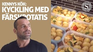 Kyckling med färskpotatis  KENNYS KÖK [upl. by Jody]