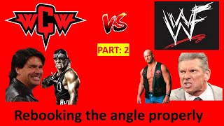 ReBooking The WCW vs WWF Invasion Part 2 [upl. by Edac657]