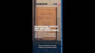 Green Bay PressGazette could become police station [upl. by Anilave512]