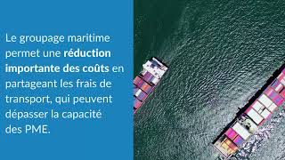 Les avantages du groupage maritime [upl. by Werdn43]