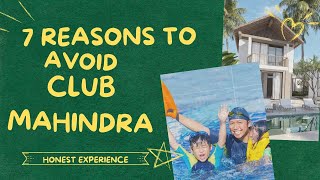 club mahindra review 7 reasons Why you Should Not take Membership Honest review bingetravel [upl. by Elysha]