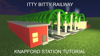 Itty Bitty Railway Knapford Station Tutorial [upl. by Treblig442]