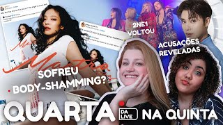 QUARTA COM AS NATISAS Acusações contra Taeil reveladas2NE1 voltou Jennie sofre bodyshaming [upl. by Lareena]