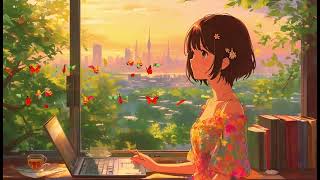 Lofi Chill Vibes for Homework Perfect Background Music for Studying🍀 Lofi Vibes Study Relax [upl. by Eninahs]