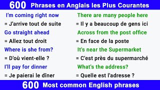 600 Phrases en Anglais les Plus Courantes ► 600 Most common English Phrases [upl. by Alakim]