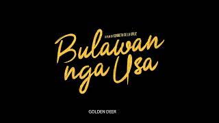 Bulawan Nga Usa [upl. by Winni]