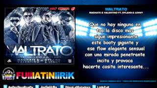 Dyland amp Lenny Ft Magnate amp Valentino  Maltrato Letra [upl. by Mireille985]