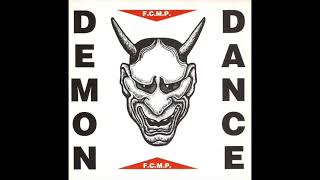 FCMP  Demon Dance MPire Edit 1991 [upl. by Skye]