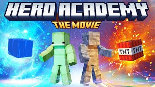 Minecraft Hero Academy THE MOVIE [upl. by Okiman265]