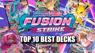 Top 10 Best Pokemon TCG Decks Fusion Strike Meta w Decklists [upl. by Joachima12]