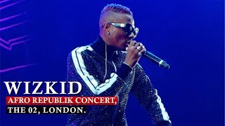 WIZKID SHUTDOWN  SOLD OUT AFRO REPUBLIK CONCERT THE 02 LONDON  Nigerian entertainment [upl. by Giguere]