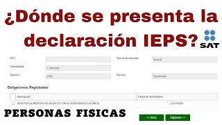 ¿Dónde se presenta la declaración Pago definitivo IEPS [upl. by Helge]