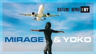 MIRAGE amp YOKO  BATUMI wino i My Official video 4K [upl. by Cassell]