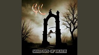 Shadows Of Death [upl. by Edya484]