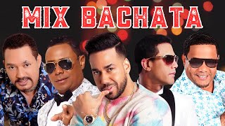 BACHATA MIX LO MEJOR  ROMEO SANTOS ZACARÍAS FERREIRA HECTOR ACOSTA FRANK REYES [upl. by Arvie]