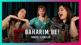 BAHAR DİZİSİNİ YORUMLUYORUZ  Toksik İlişkiler [upl. by Stulin413]