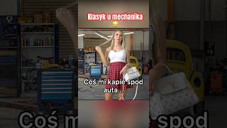 Klasyk u mechanika 😂 śmieszne humor comedy [upl. by Chambers643]