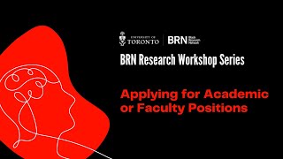 BRN Research Workshop Series Applying for Academic or Faculty Positions [upl. by Hareema]