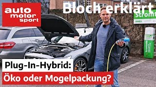 Öko oder Mogelpackung 7 Fragen zum PlugInHybrid  Bloch erklärt 86  auto motor amp sport [upl. by Tuck522]