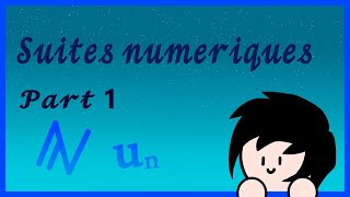 Les suites numériques Part 1  1er BAC SM [upl. by Ahtabbat763]