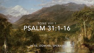 Psalm 31116 – In te Domine speravi [upl. by Ylrebmik]