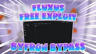 FREE Byfron Bypassed Script Executor  Fluxus ROBLOX  Tutorial [upl. by Proudfoot263]