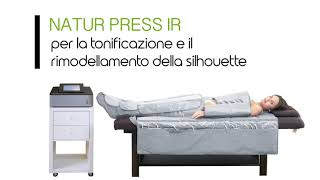 Natur Press Ir  Pressomassaggio InfrarossiIr per un benessere completo [upl. by Mullane]