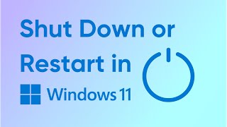 Shut Down or Restart in Windows 11 [upl. by Aetnahs]