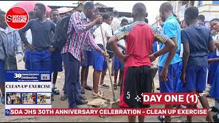 EFFIDUASE SDA JHS 30TH ANNIVERSARY CELEBRATION DAY ONE  1 CLEAN UP EXERCISE [upl. by Yvan]