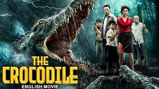 THE CROCODILE  English Movie  Hollywood English Action Creature Movie  Monster Movie In English [upl. by Nannahs473]