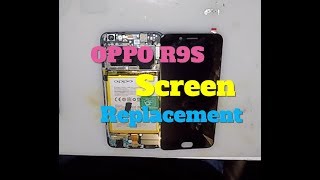 OPPO R9S LCD SCREEN REPAIR amp REPLACEMENT  VERY SIMPLE  오포 R9S [upl. by Alenas]