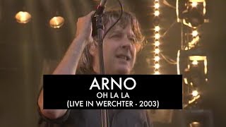 Arno  Oh La La La  Live at Werchter Festival 2002  Interview [upl. by Alysoun78]