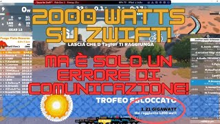 2000 watts su Zwift Errore di comunicazione perderepeso tornareinforma zwifting [upl. by Nylanaj]