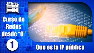 Qué es la IP pública Curso de redes desde 0  Cap 1 [upl. by Calica]