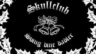 Skullclub  Sving Dine Dadler feat Viggo Sommer Officiel [upl. by Rosinski]