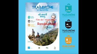 Trail Drôme 2023  le film de lassociation Randouvèze pour la 14ème édition [upl. by Seldun]