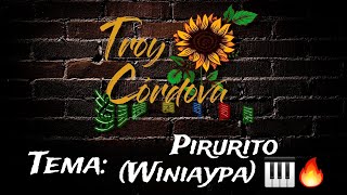 PIRURITO WINIAYPA  Tutorial en Melódica 2024  Troy Córdova [upl. by Vitek]