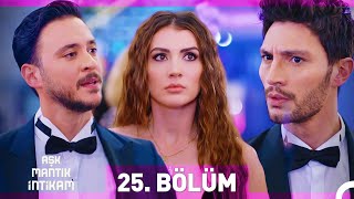 Aşk Mantık İntikam 25 Bölüm [upl. by Nosirrag]