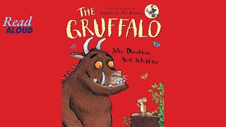 THE GRUFFALO BY JULIA DONALDSON AND AXEL SCHEFFLER  FUNNY BOOK with an EVEN FUNNIER ENDING [upl. by Ninon]