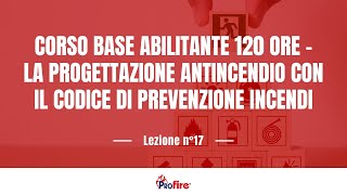 La progettazione antincendio con il codice di prevenzione incendi  Avellino 10 novembre 2023 [upl. by Schroeder]