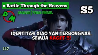 Battle Through The Heavens  S5 eps 117  semua tercengan melihat xiao yan [upl. by Casmey]