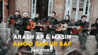 Arash Ap amp Masih  Amoo Zanjir Baf I Fan Video  مسیح و آرش ای پی  عمو زنجیر باف [upl. by Marl]