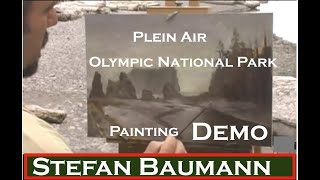 Olympic National Park Stefan Baumann Plein Air Painting  Part 1 [upl. by Topper76]