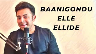 Baanigondu Elle Ellide Cover Song Dr Rajkumar  Abhishek Rao Kordcal [upl. by Noslrac979]