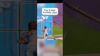 Top 5 best fortnite clips fortnitememe gaming fortnitememefortnite [upl. by Orelee]